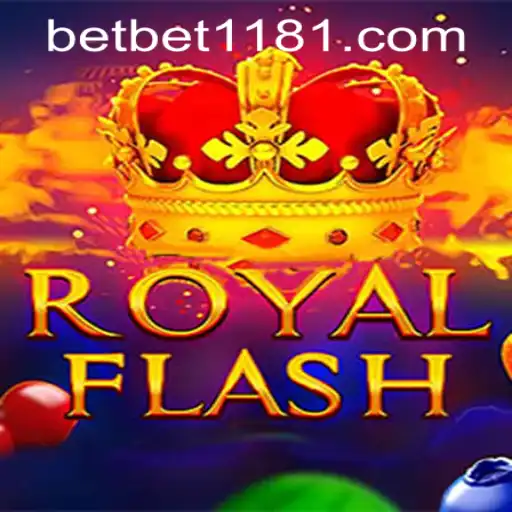 RoyalFlash: A Comprehensive Guide to the Game and Its Connection to bet1181 PH Login